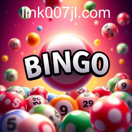 The Rise of Online Bingo: A New Era of Entertainment with 007JL